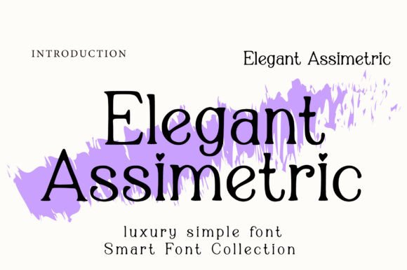 Elegant Assimetric Font Review