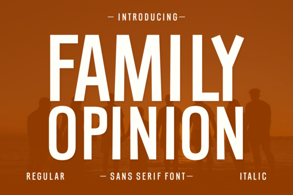 Family Opinion Font