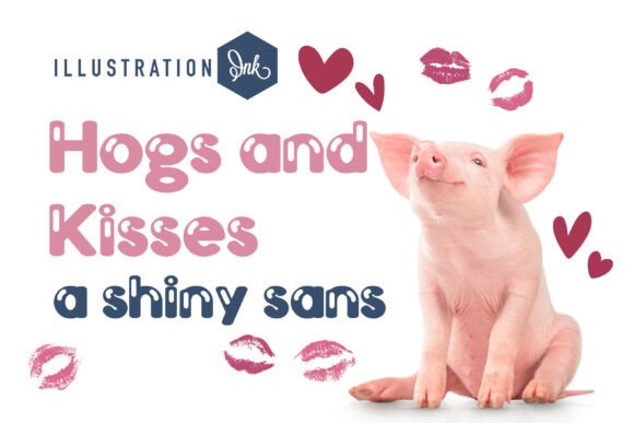 Hogs and Kisses Font for Business Branding