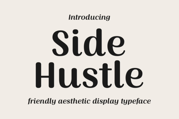 Side Hustle Font for Business Branding