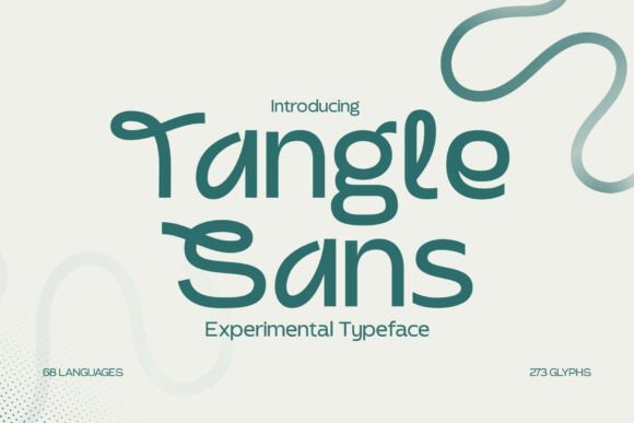 Tangle Sans: A Font for Modern Brands