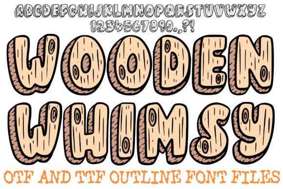 Wooden Whimsy Font